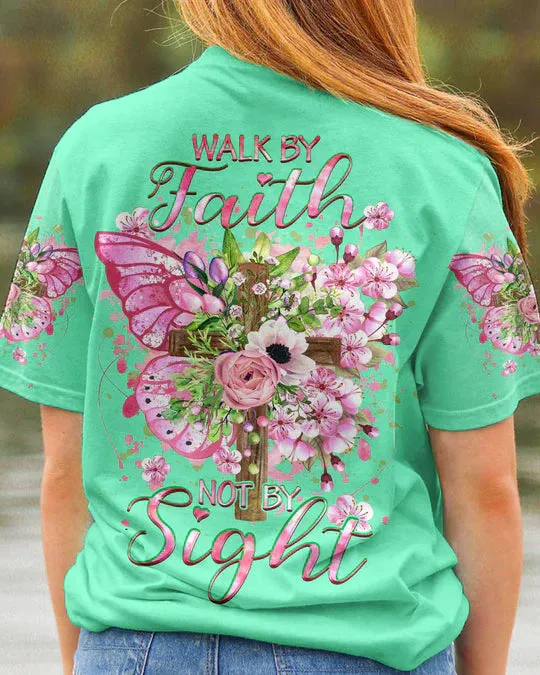 Christianartbag 3D T-Shirt For Women, Walk By Faith Not By Sight Women's All Over Print Shirt, Christian Shirt, Faithful Fashion, 3D Printed Shirts for Christian Women