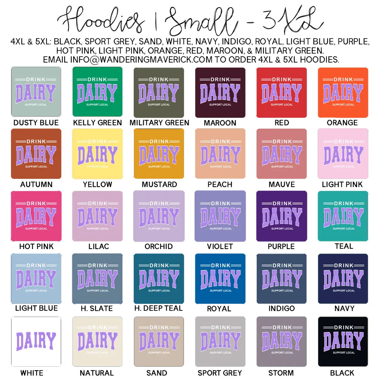 Drink Dairy Support Local PURPLE INK Hoodie (S-3XL) Unisex - Multiple Colors!