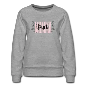 Duck Momma Floral Women’s Premium Sweatshirt
