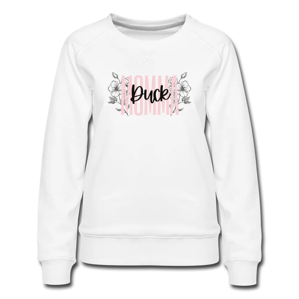 Duck Momma Floral Women’s Premium Sweatshirt