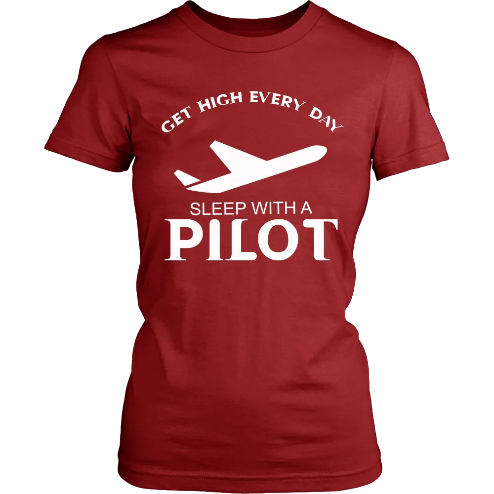 Get High Every Day sleep with a Pilot (Women)