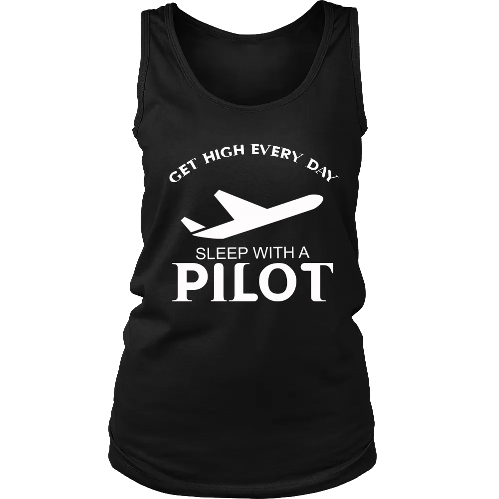 Get High Every Day sleep with a Pilot (Women)