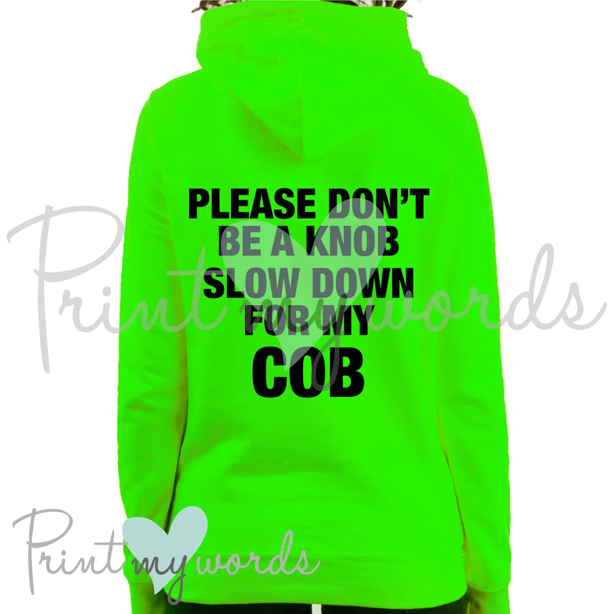 High Visibility Hi Vis Equestrian Neon Electric Hoodie - DON'T BE A KNOB hi-viz
