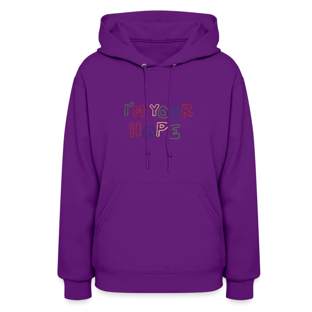 I'm your Hope Dopamine Dressing Unisex Hoodie