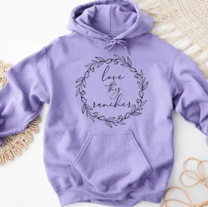 Love Thy Rancher Hoodie (S-3XL) Unisex - Multiple Colors!