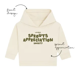 Sprouts Appreciation Society Baby Hoodies | Natural Raw | Ready To Post