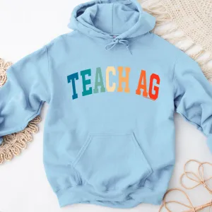 Varsity Teach Ag Color Hoodie (S-3XL) Unisex - Multiple Colors!