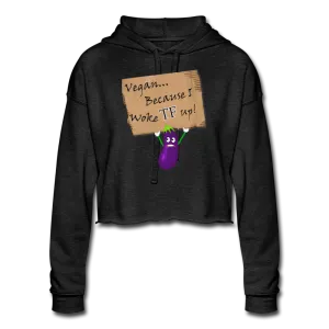 Women's Woke TF Up Cropped Hoodie